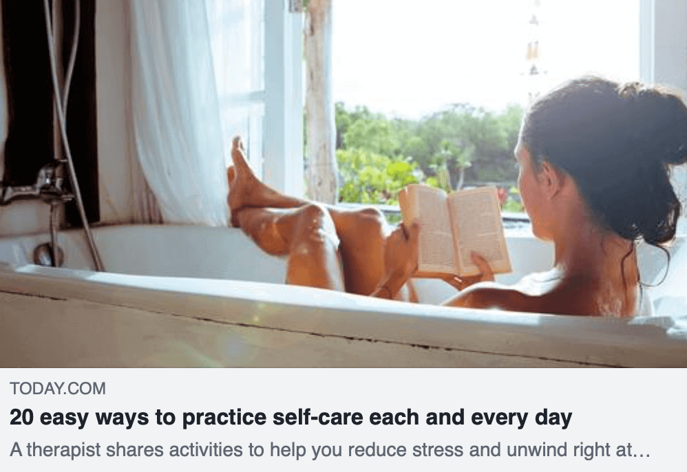 A Today.com article about 20 best self-care ideas and activities for mental health.