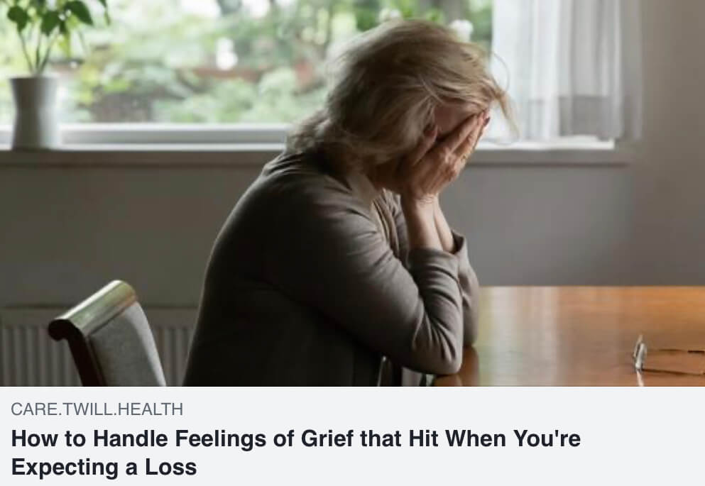 An article about anticipatory grief.